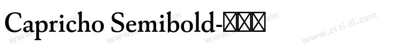 Capricho Semibold字体转换